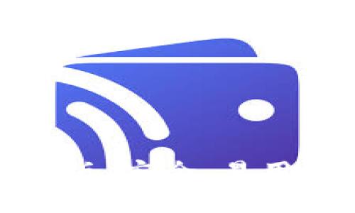 以太坊钱包APP 1.0版：安全、易用的数字资产管理平台